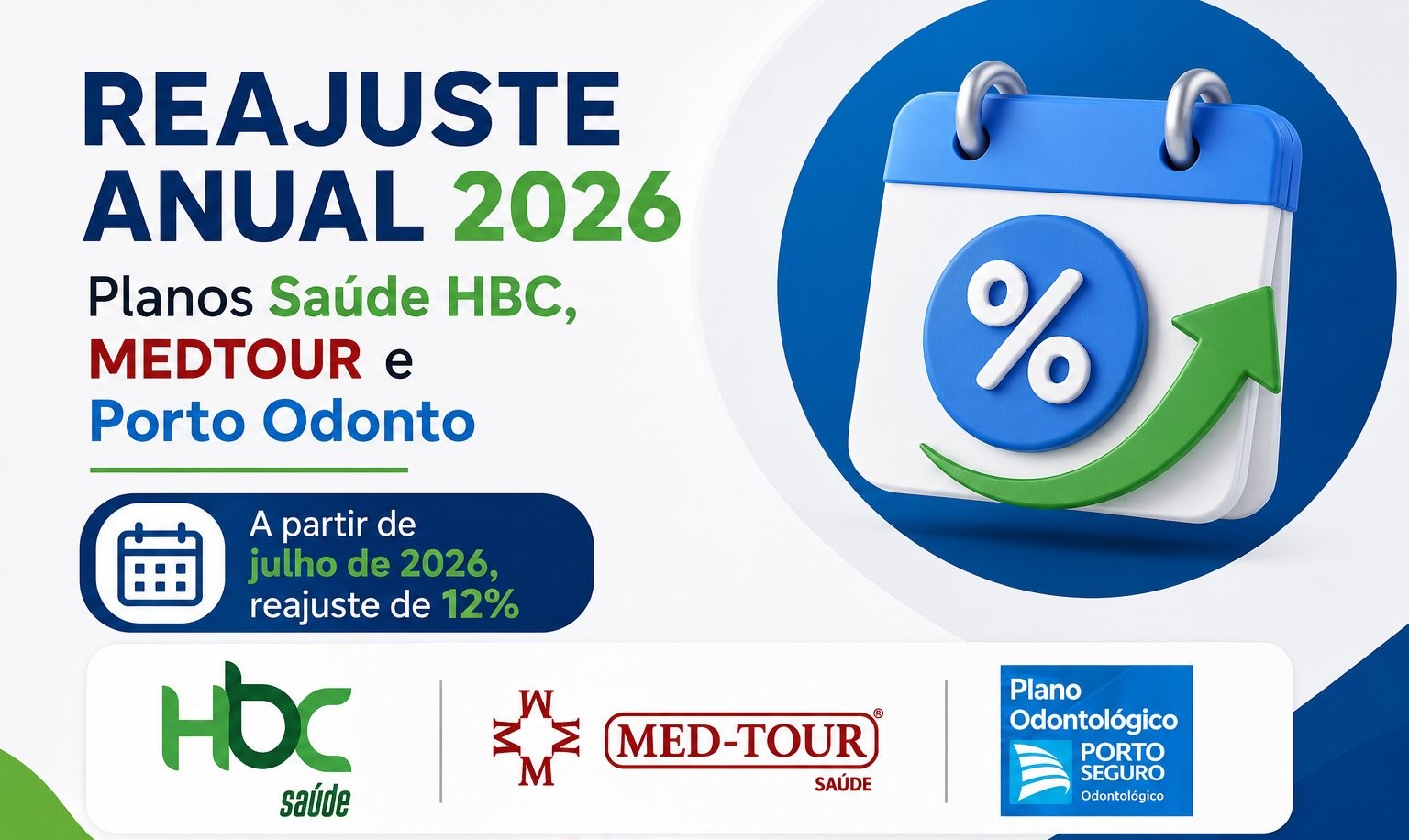 *COMUNICADO DE REAJUSTE ANUAL DOS PLANOS DE SAÚDE E ODONTOLÓGICO*