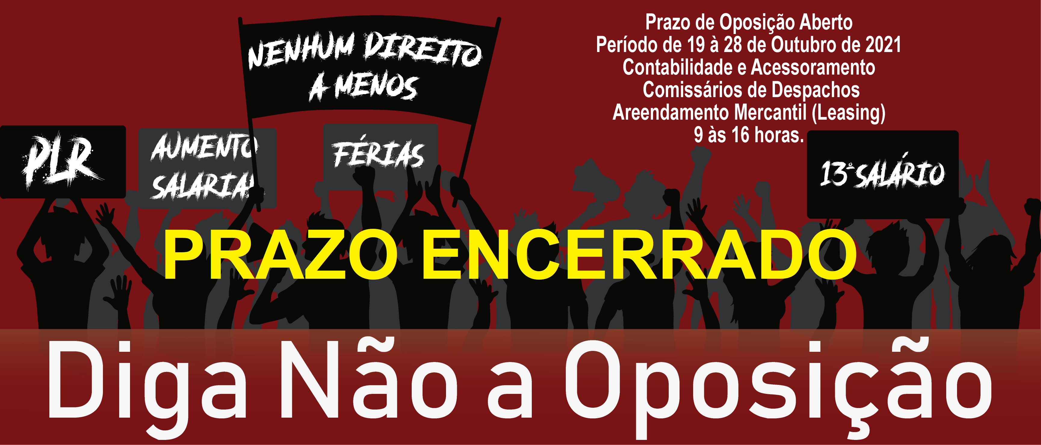 PRAZO DE OPOSIÇÃO ENCERRADO 2021